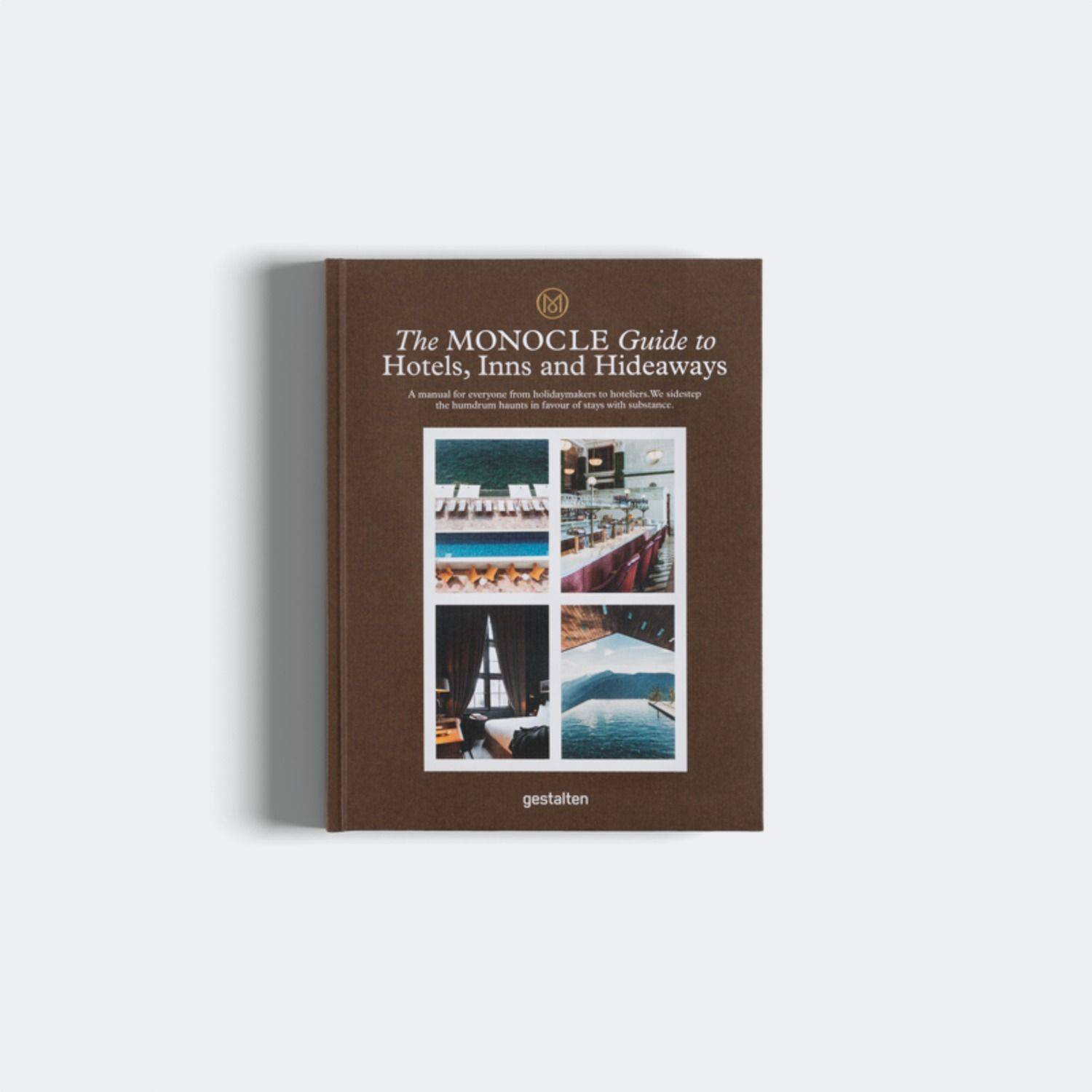 Gestalten The Monocle Guide to Hotels, Inns and Hideaways - KANSO